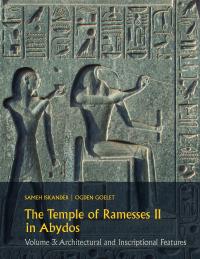 Cover for Temple of Ramesses II in Abydos vol. 3