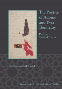 Cover for The Poetics of Adonis and Yves Bonnefoy